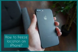 how to freeze location on iphone