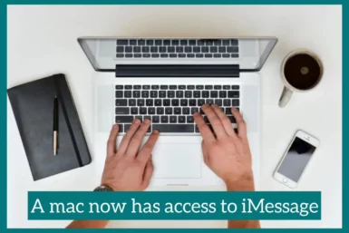 a mac now has access to imessage