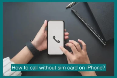how to call without sim card iphone