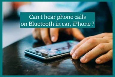 Can't hear phone calls on Bluetooth in car iPhone