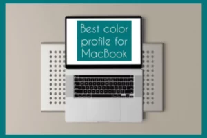 best color profile macbook pro