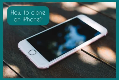 can you clone an iphone
