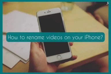 how to rename a video on iphone