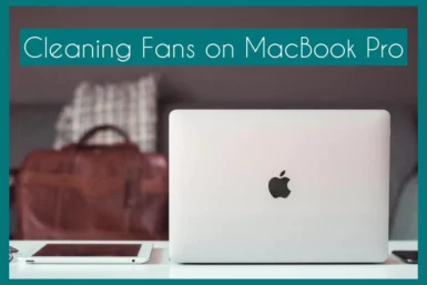 cleaning fans on macbook pro