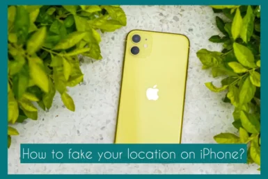 how to fake your location on iphone without computer