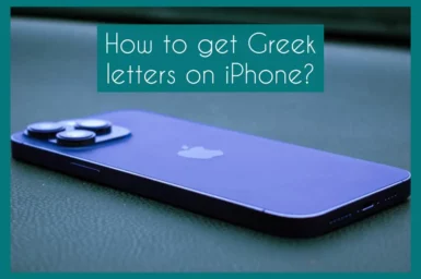 how to get greek letters on iphone