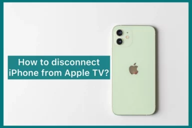 how to disconnect iphone from apple tv